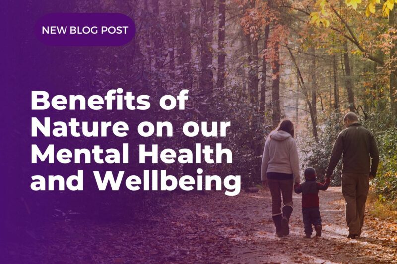 Benefits of Nature on Self Care Mental Health Services Waterloo Region blog lutherwood